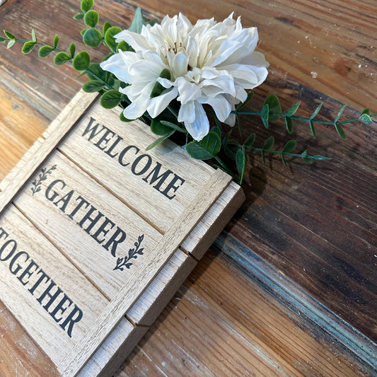 Rustic Wooden Welcome Gather Together Tabletop Sign