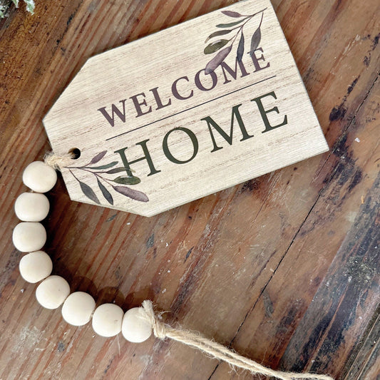 Rustic 'Welcome Home' Sign with Beaded Hanger.